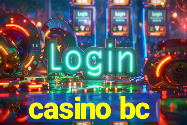 casino bc