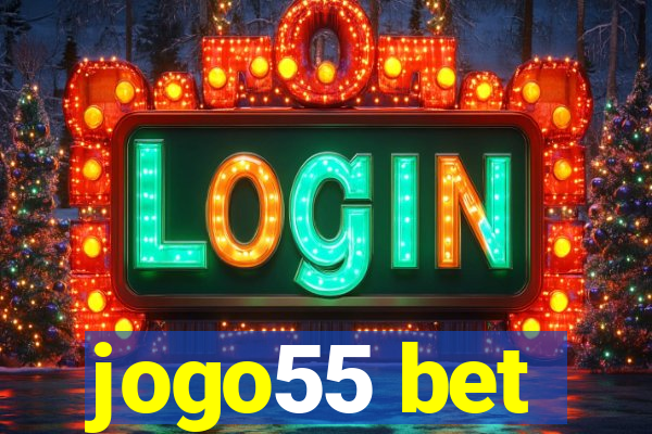 jogo55 bet