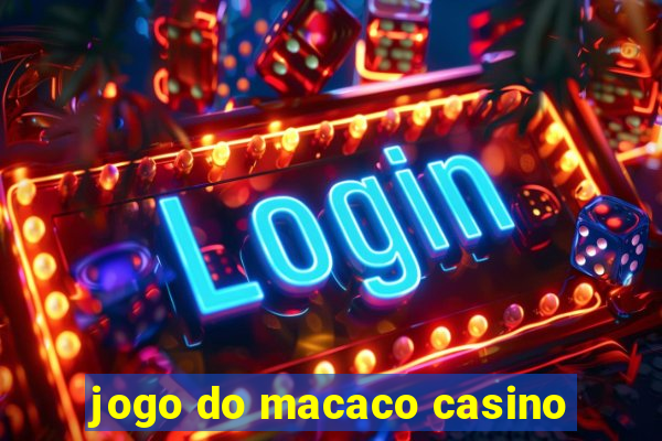 jogo do macaco casino