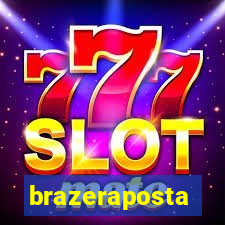 brazeraposta