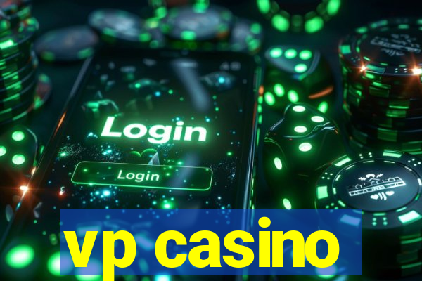 vp casino