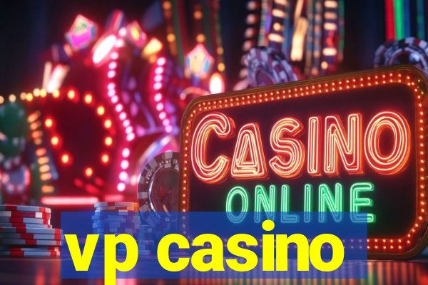 vp casino