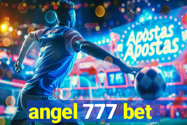 angel 777 bet