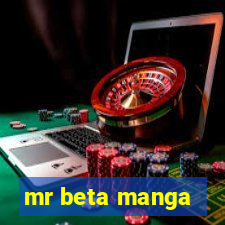 mr beta manga