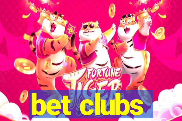 bet clubs