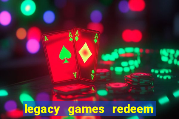 legacy games redeem code prime