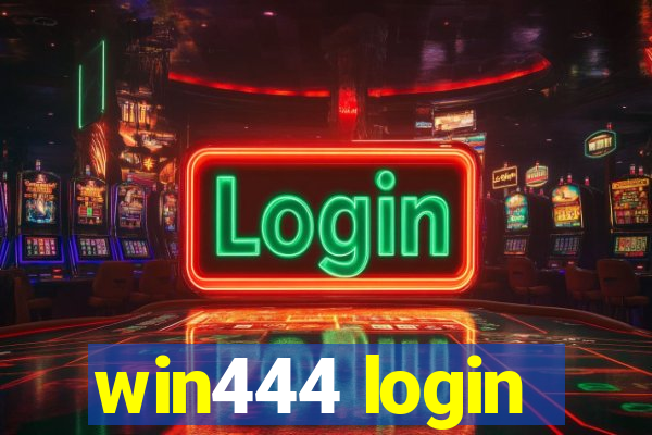 win444 login