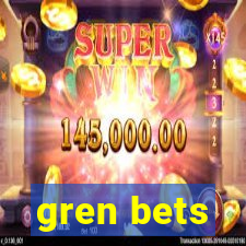 gren bets