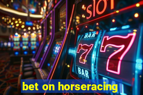 bet on horseracing