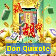 Don Quixote