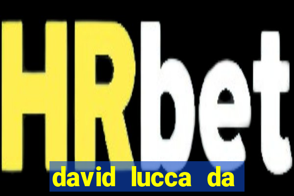 david lucca da silva santos