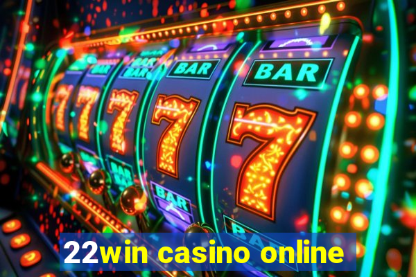 22win casino online