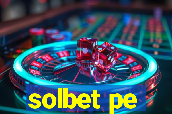 solbet pe