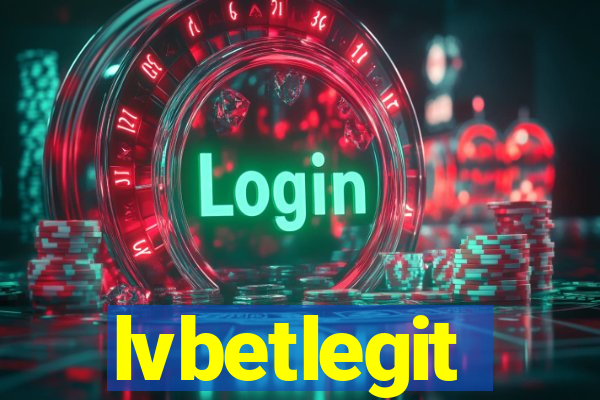 lvbetlegit