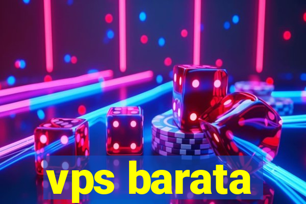 vps barata