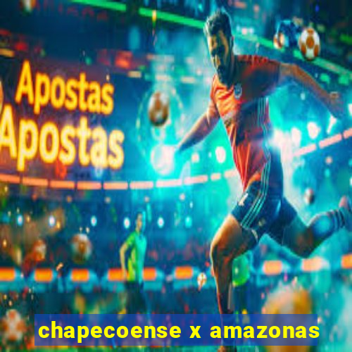 chapecoense x amazonas