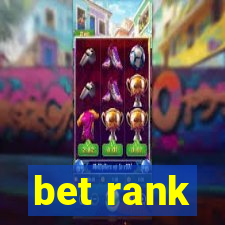 bet rank