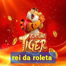 rei da roleta