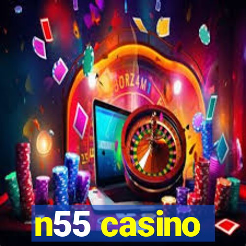 n55 casino