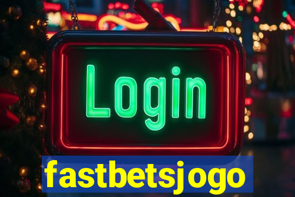 fastbetsjogo