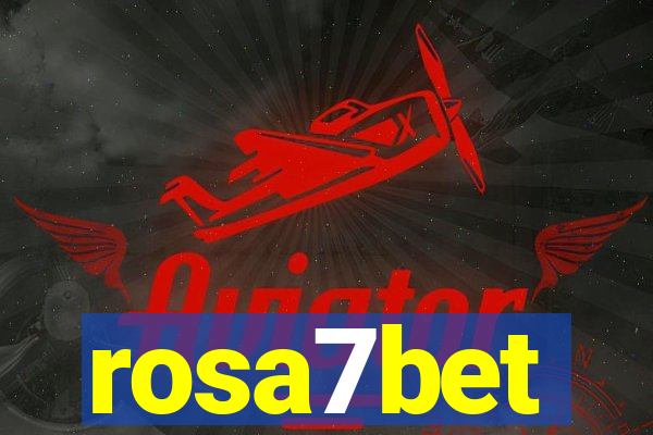 rosa7bet