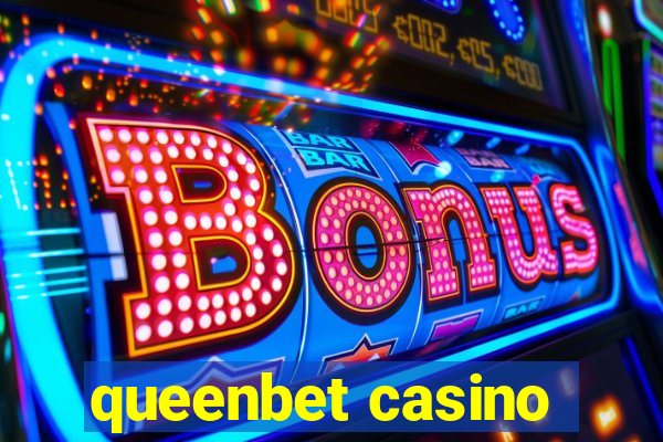 queenbet casino