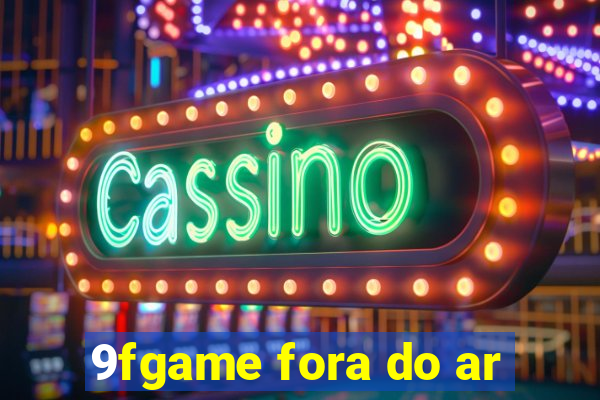 9fgame fora do ar