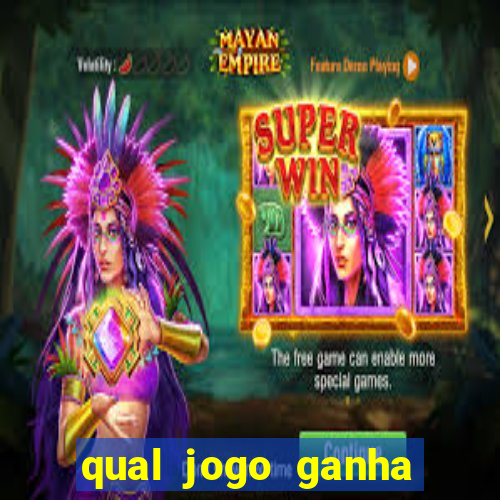 qual jogo ganha dinheiro de verdade