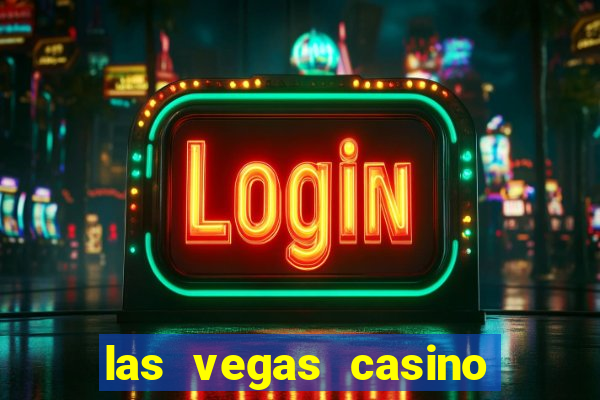 las vegas casino and hotels