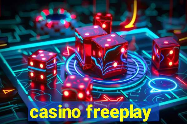 casino freeplay