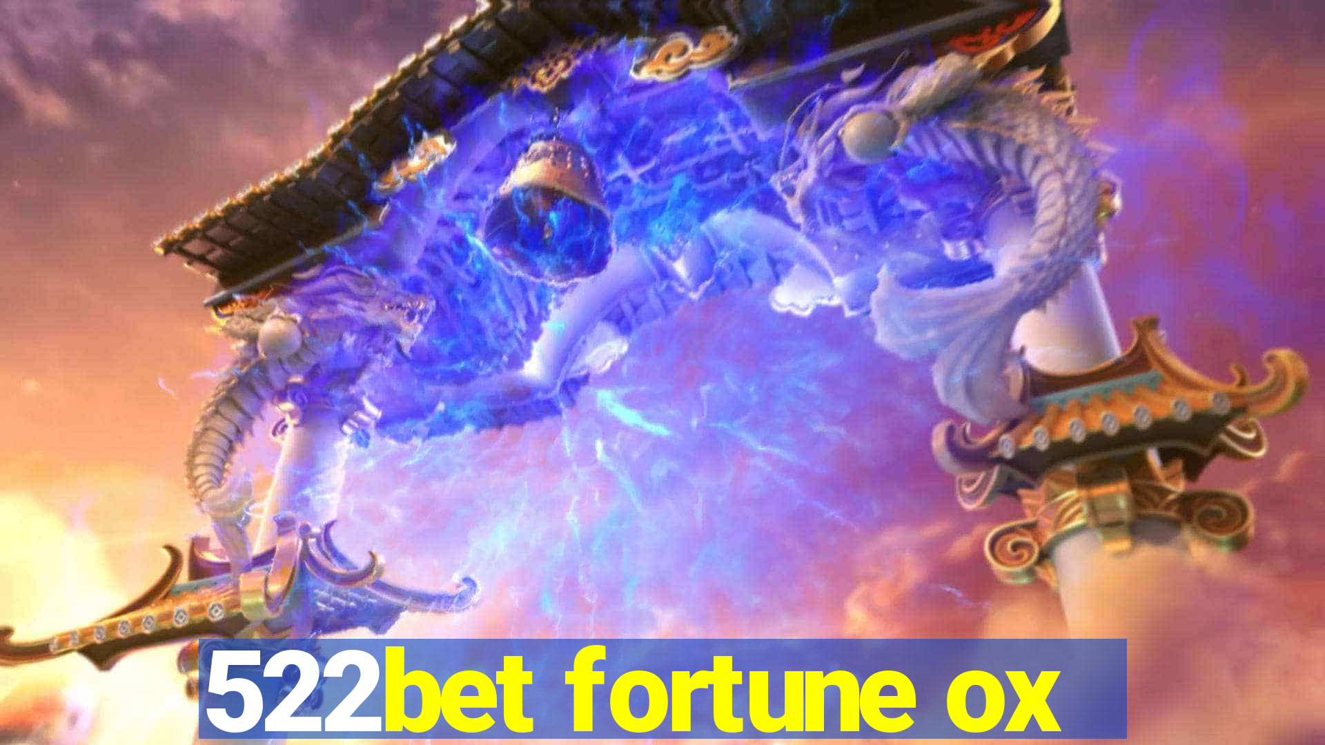 522bet fortune ox