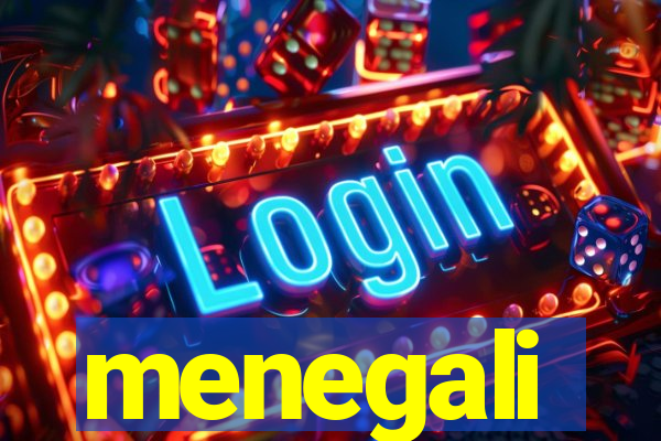 menegali