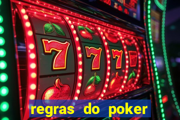 regras do poker texas holdem