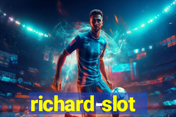 richard-slot