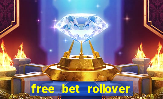 free bet rollover blaze como funciona