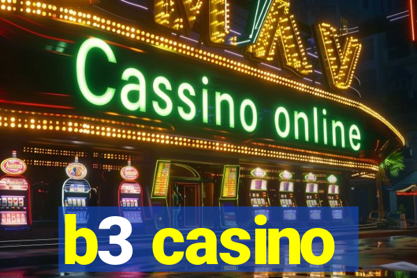 b3 casino