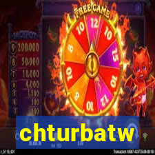 chturbatw