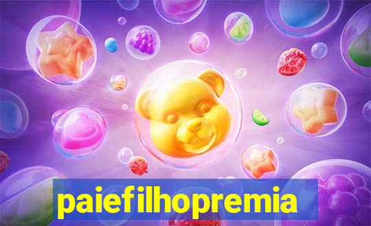 paiefilhopremiacoes.com