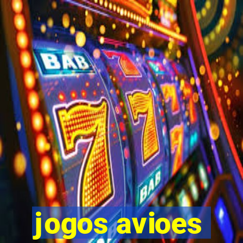 jogos avioes