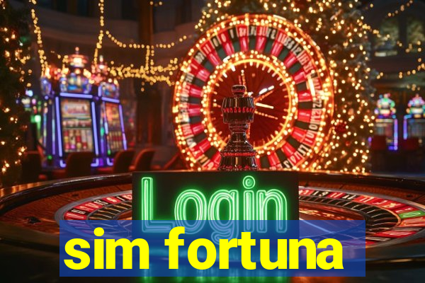 sim fortuna