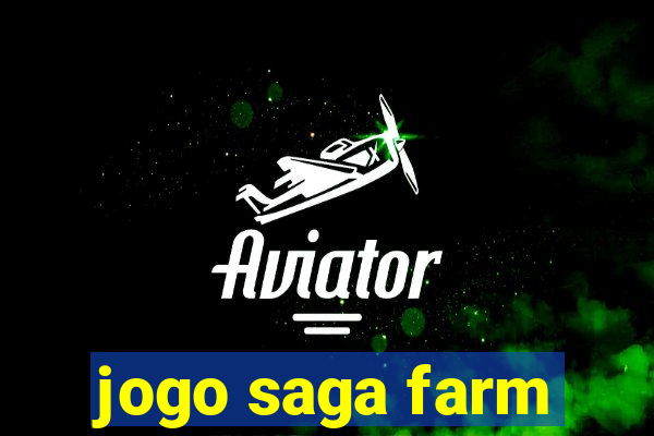 jogo saga farm