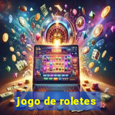 jogo de roletes