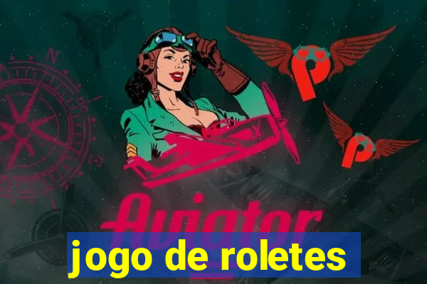 jogo de roletes