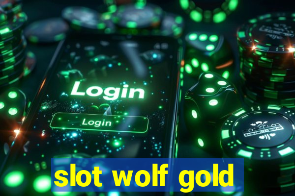 slot wolf gold