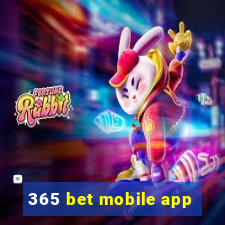 365 bet mobile app