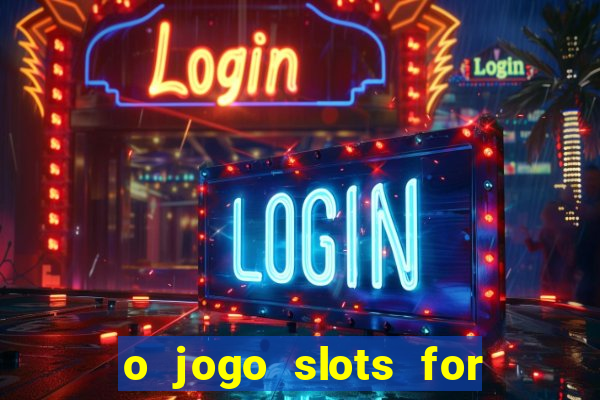 o jogo slots for bingo paga mesmo