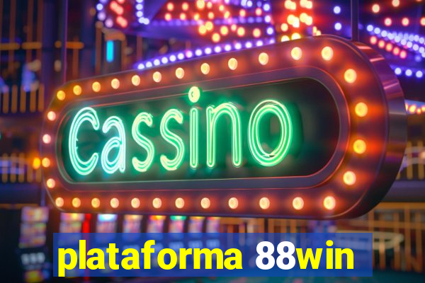 plataforma 88win