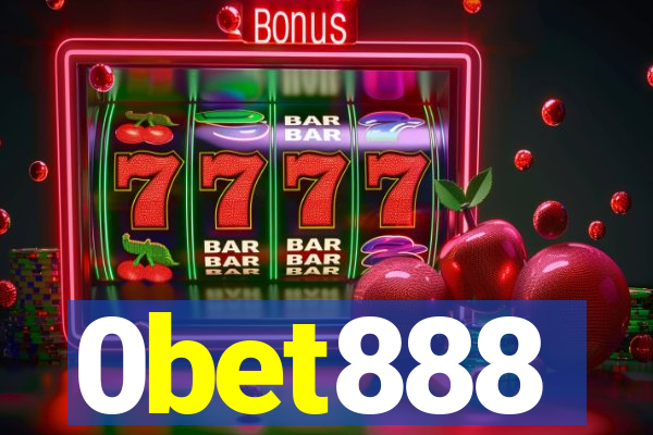 0bet888