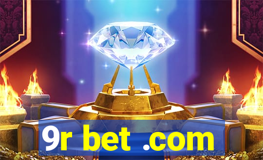 9r bet .com