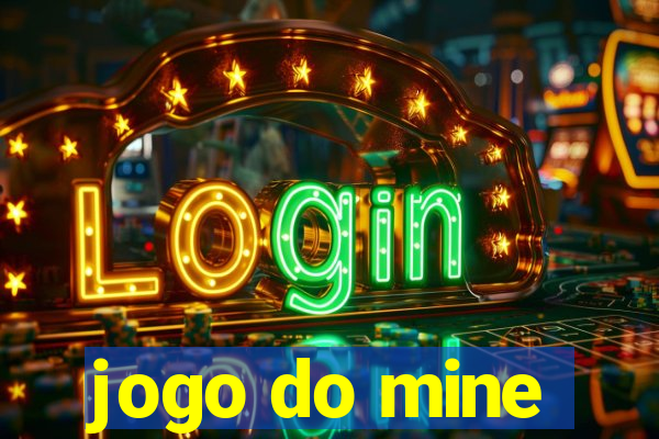 jogo do mine